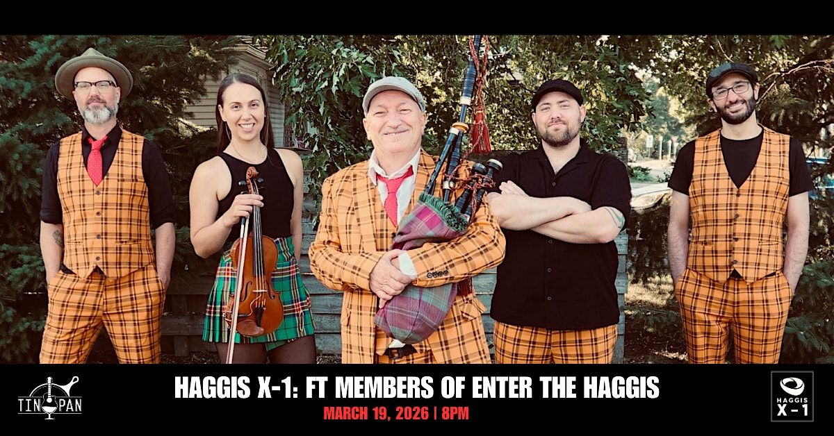 Haggis X-1 ft: Craig Downie of Enter The Haggis