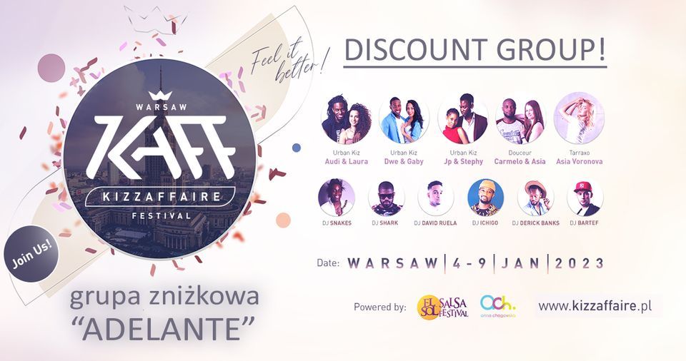 2nd Kizzaffaire Warsaw -ADELANTE discount group 