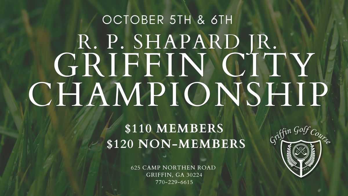 2024 R. P. Shapard Jr. Griffin City Championship