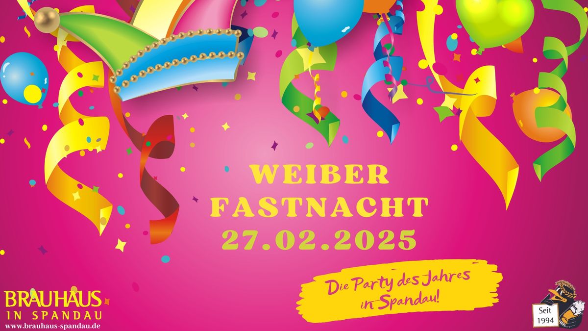 Weiberfastnacht 2024 - Die Party des Jahres in Berlin Spandau