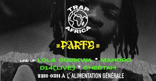 Trap Africa Party