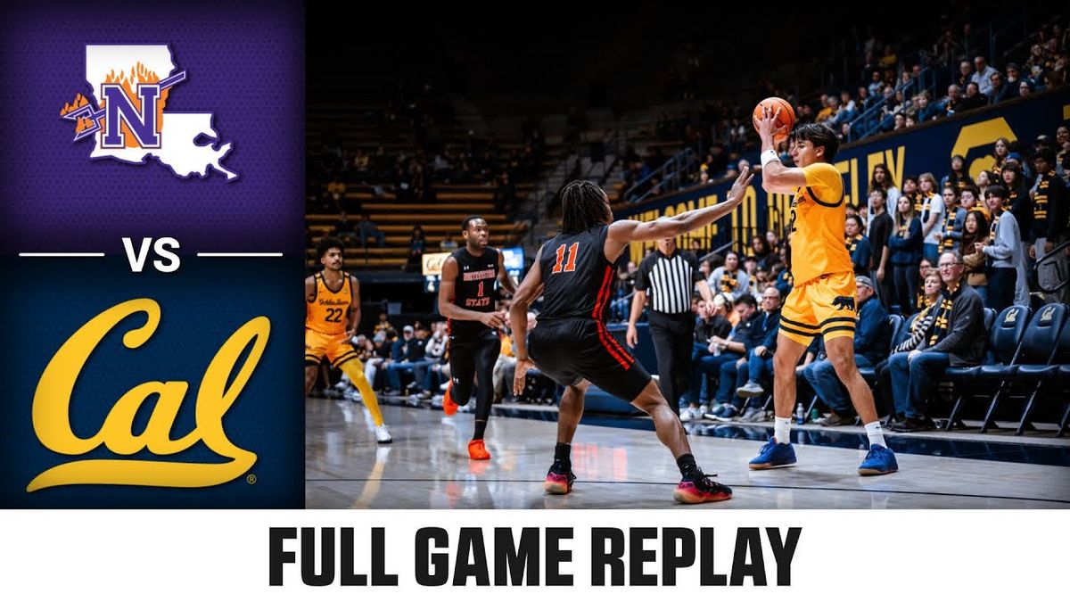 Northwestern State Demons at California Golden Bears Mens Basketball at Haas Pavilion