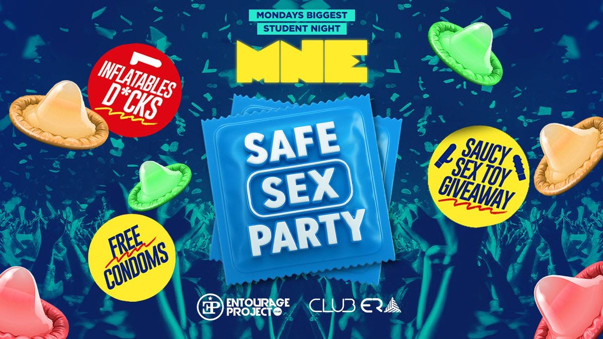 MNE - SAFE SEX PARTY\ud83d\udc99\ud83c\udf51