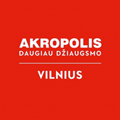 AKROPOLIS | Vilnius