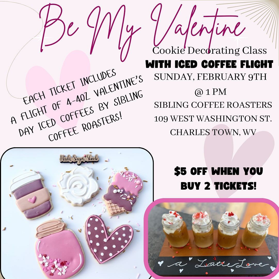 SOLD OUT!! Be My Valentine cookie decorating class