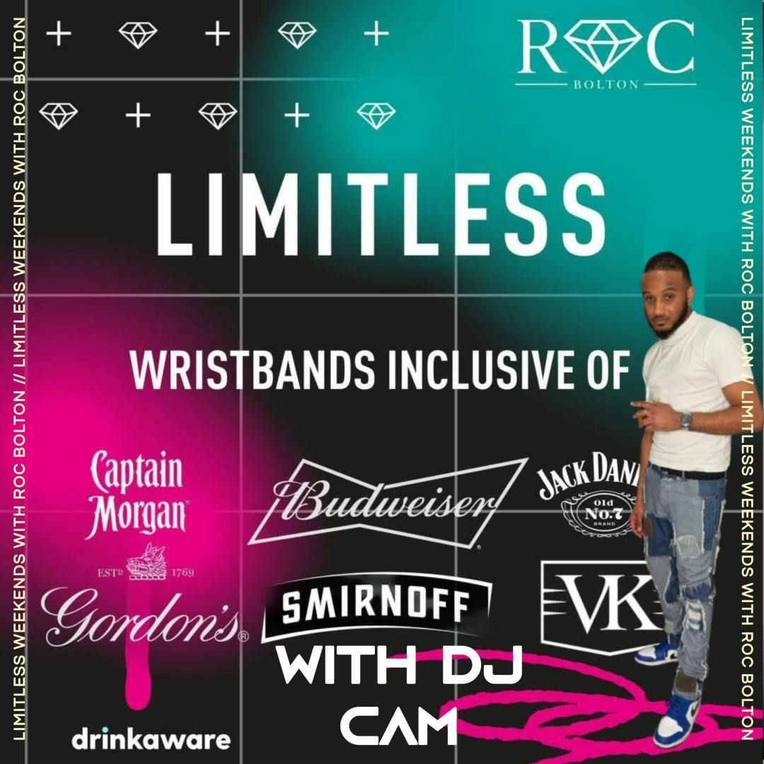 Saturday 16th August 2025 - LIMITLESS With DJ CAM 