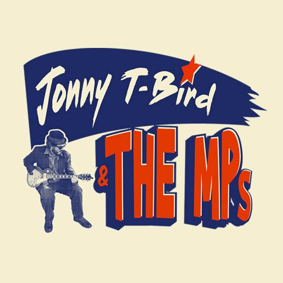 Jonny T-Bird & the MPs