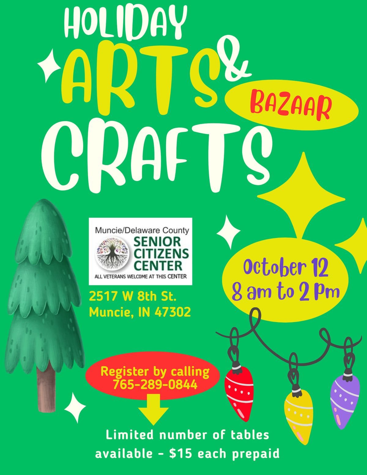 Holiday Arts & Crafts Bazaar sponsored by the Muncie Senior Center 