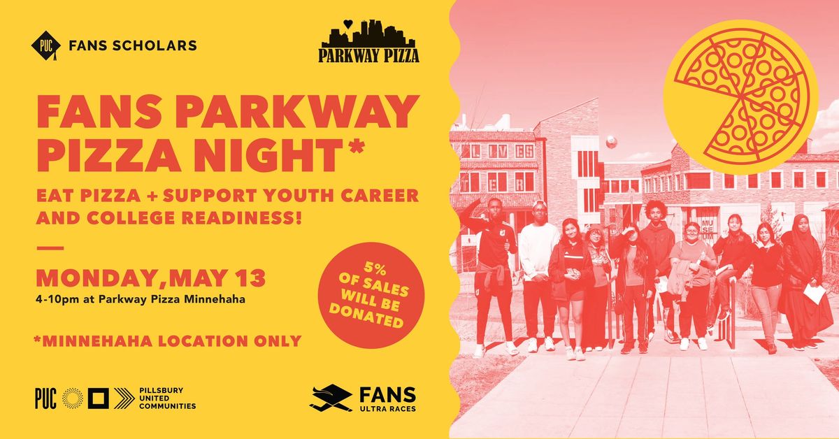 FANS Night at Parkway Pizza - Longfellow