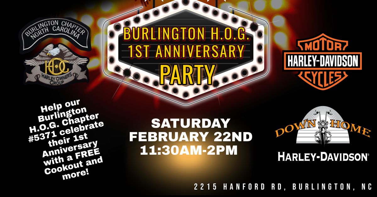 BURLINGTON H.O.G. 1ST ANNIVERSARY PARTY