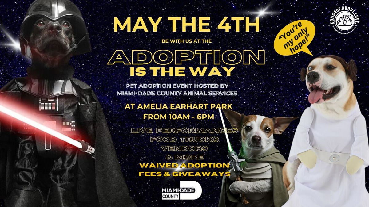 May the 4th: Adoption is the Way Event