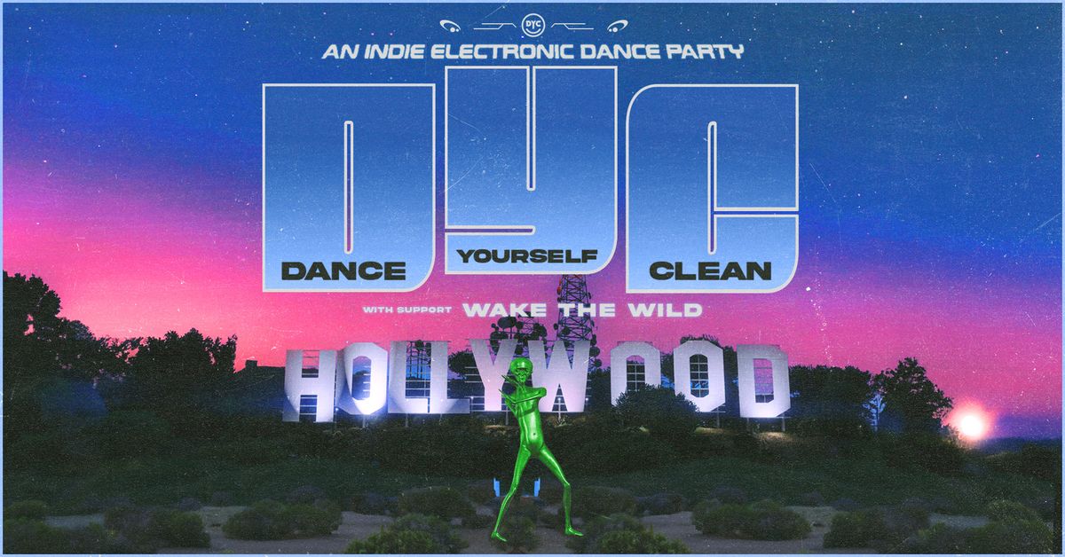 Dance Yourself Clean - An Indie Electronic Dance Party