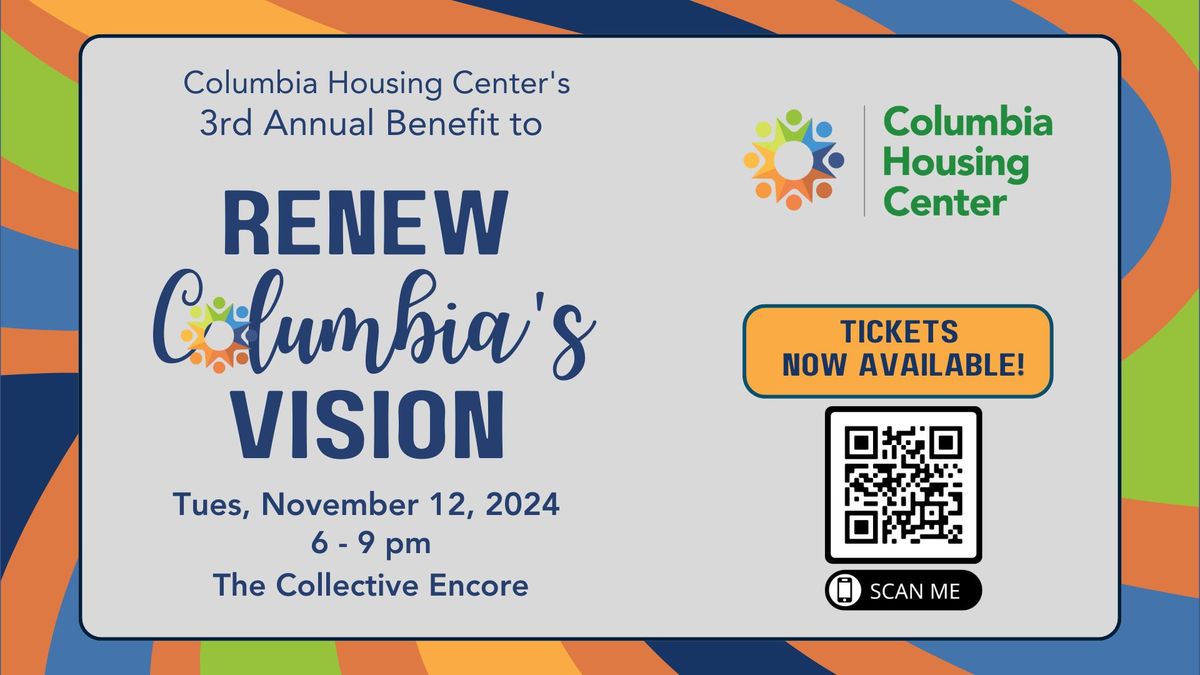 Benefit to Renew Columbia's Vision