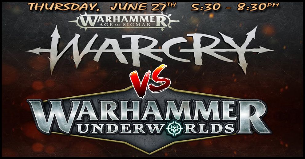 Thursday Night Sigmar: Warcry (vs.) Warhammer Underworlds!