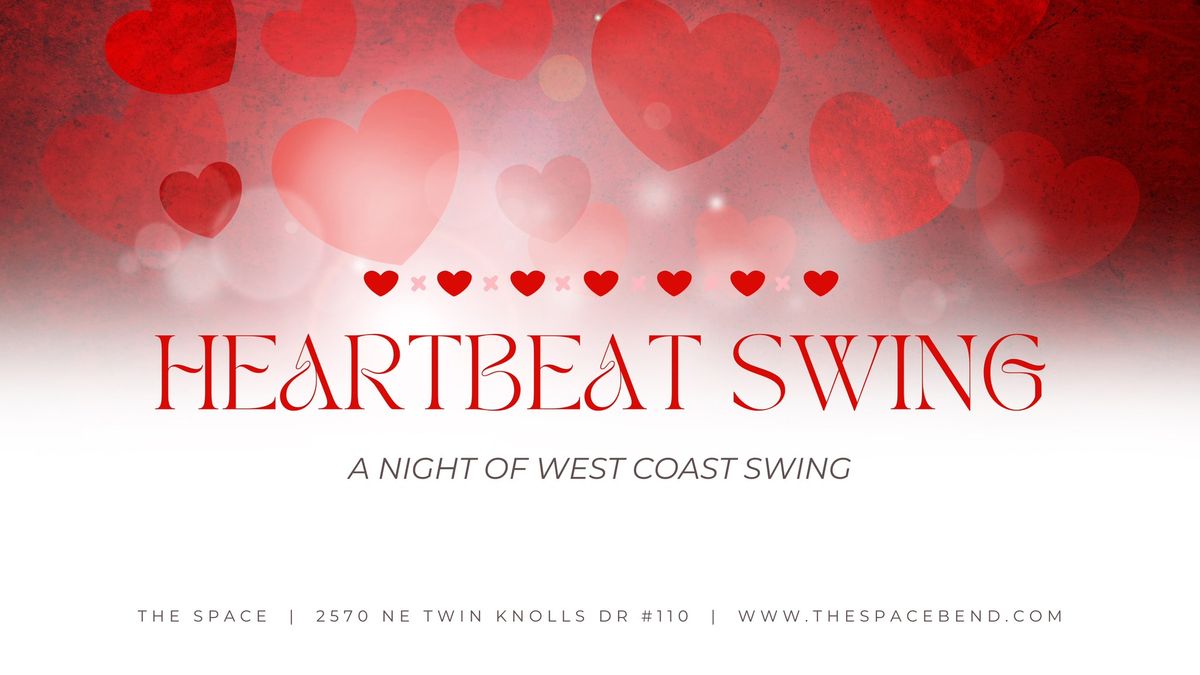 Heartbeat Swing: A Valentine's Day West Coast Swing Dance