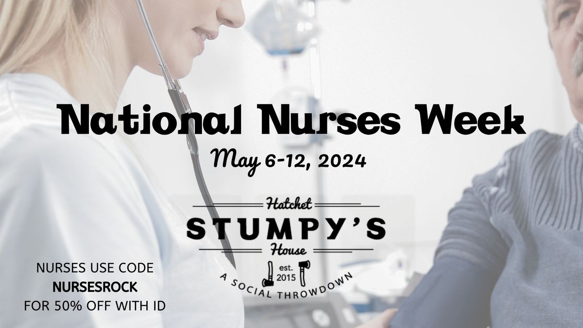 National Nurses Week at Stumpy's Jax