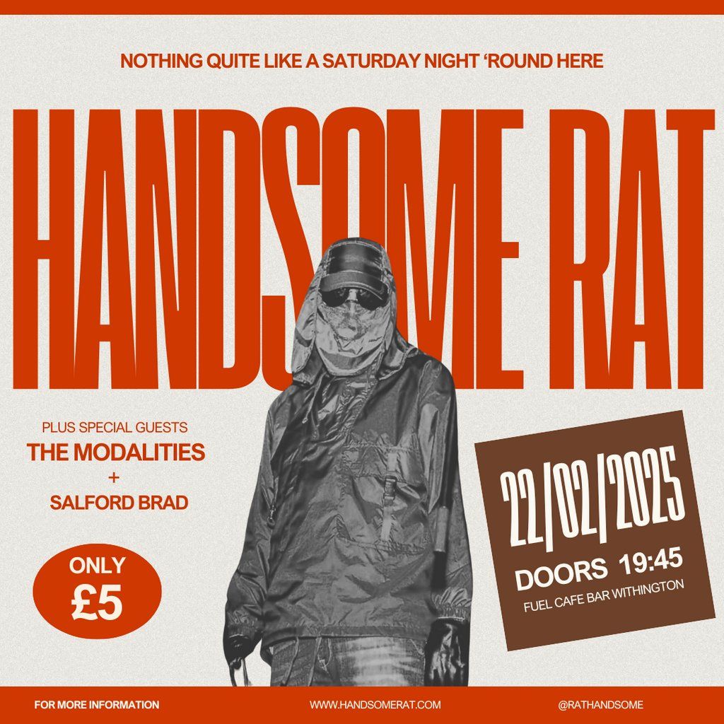 HandsomeRat + special guests The Modalities & Salford Brad