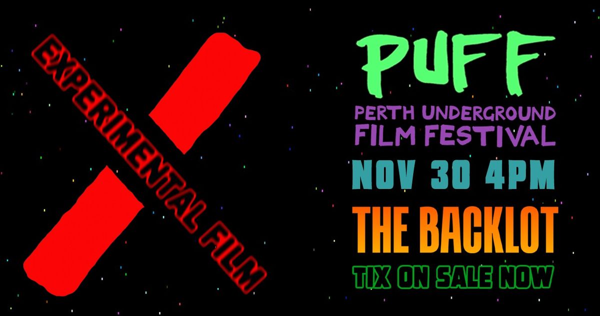 EXPERIMENTAL FILM Perth Underground Film Festival