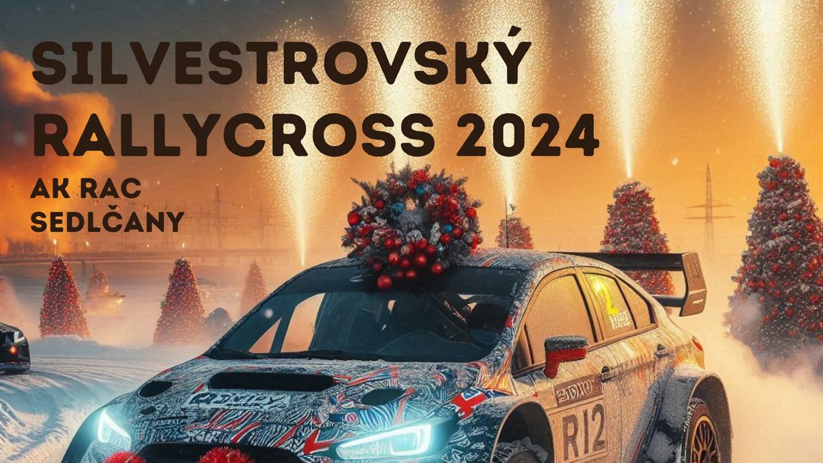 \ud83c\udf89Silvestrovsk\u00fd rallycross 2024\ud83c\udf89