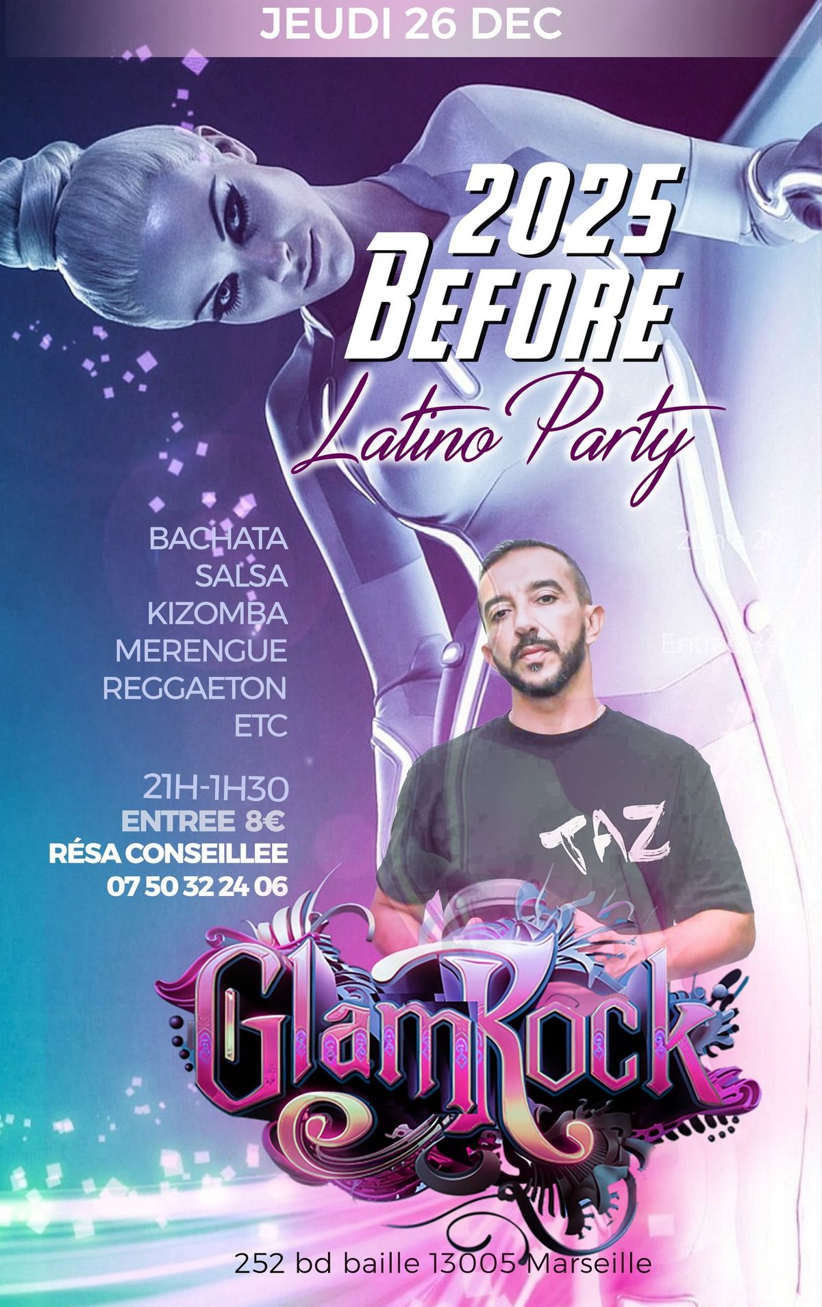 BEFORE 2025 : LATINO PARTY du GLAM ROCK