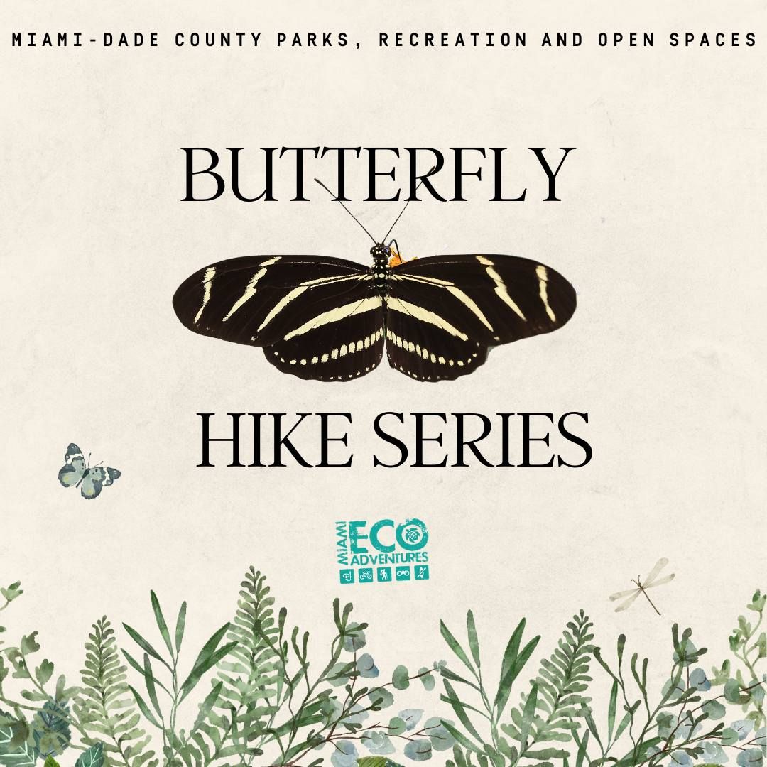 Butterfly Hike Series