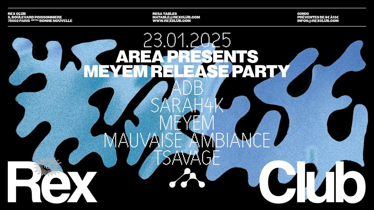 AREA presents MEYEM Release Party: ADB, Sarah4k & more