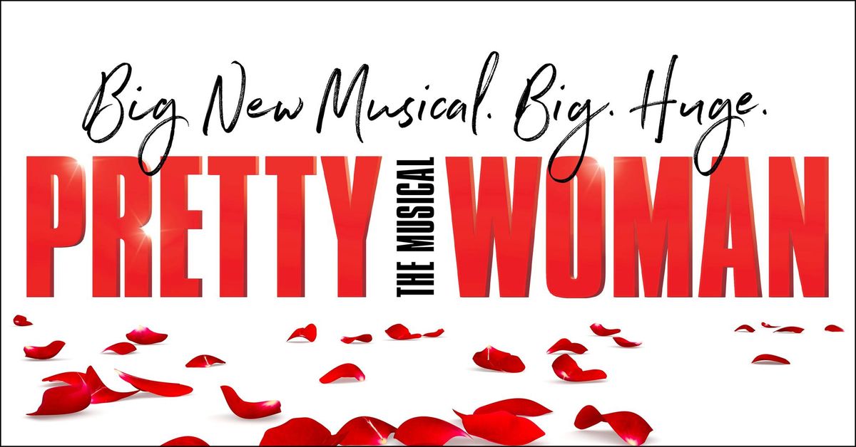 Pretty Woman: The Musical