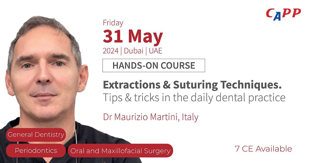 Extractions & Suturing Techniques. Tips & tricks in the daily dental practice