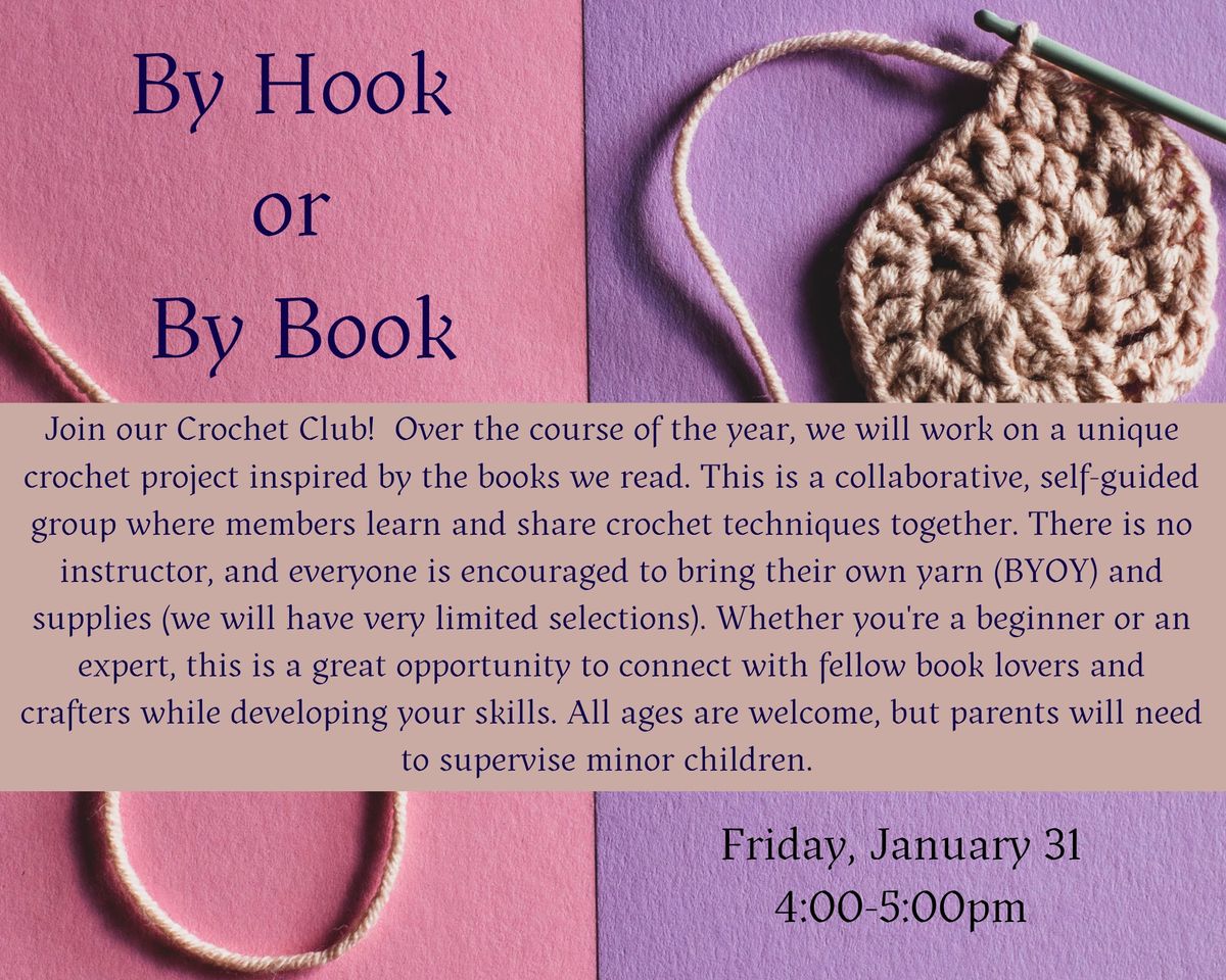 By Hook or By Book Crochet Club