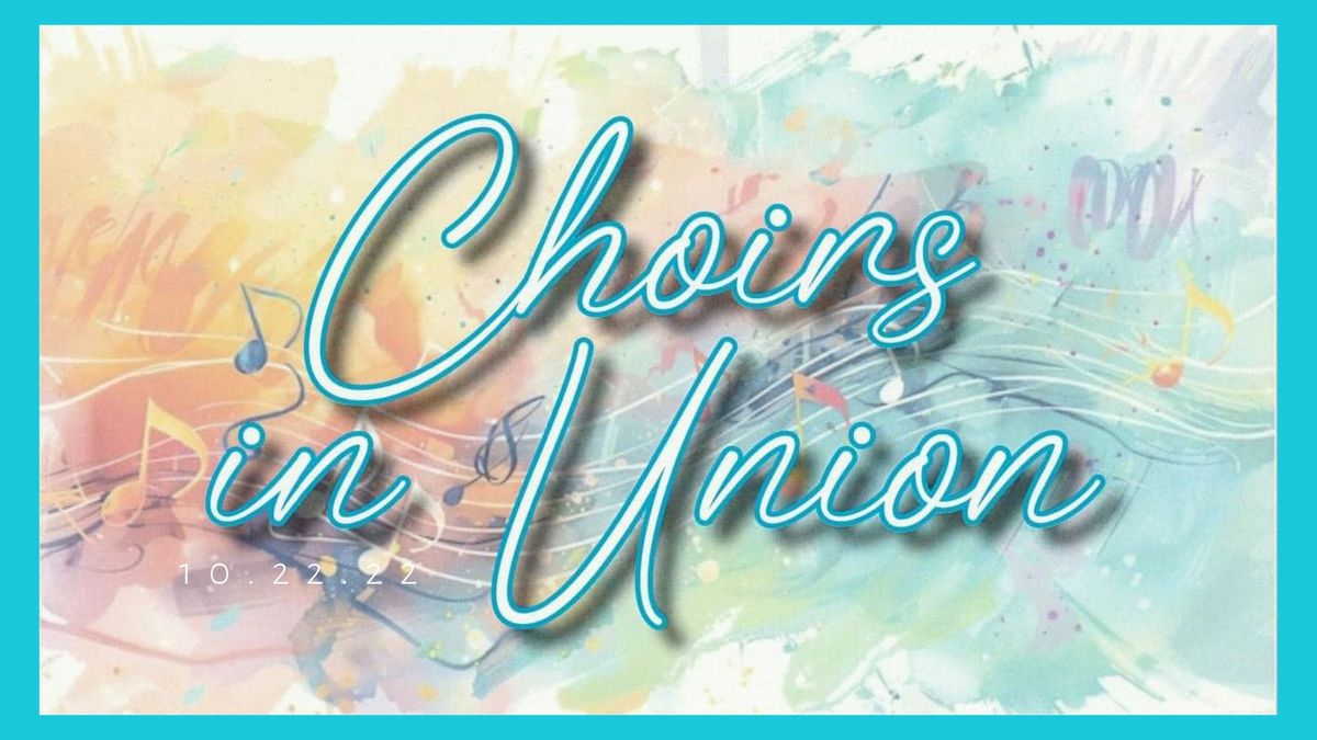 Choirs in Union