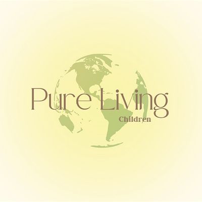 Pure Living Children