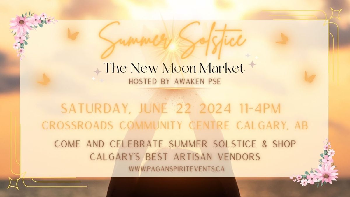 Summer Solstice by the New Moon Market 