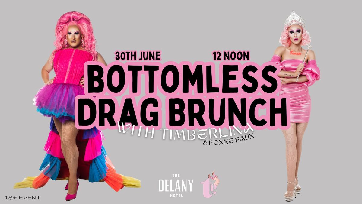 Bottomless Drag Brunch with Timberlina @ The Del 