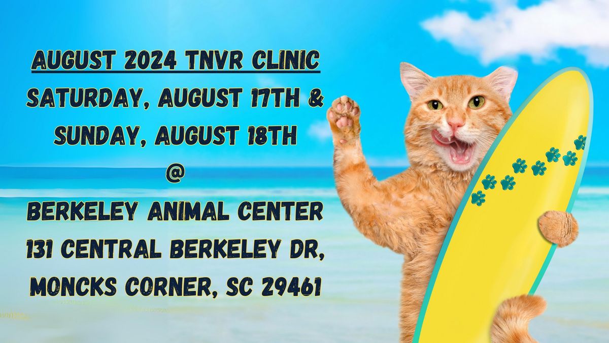 August 2024 TNVR Clinic