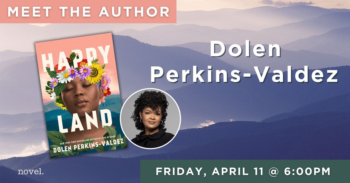 DOLEN PERKINS-VALDEZ: HAPPY LAND