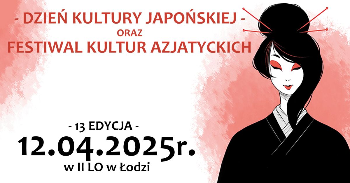 DKJ 2025 Dzie\u0144 Kultury Japo\u0144skiej oraz Festiwal Kultur Azjatyckich w 2LO