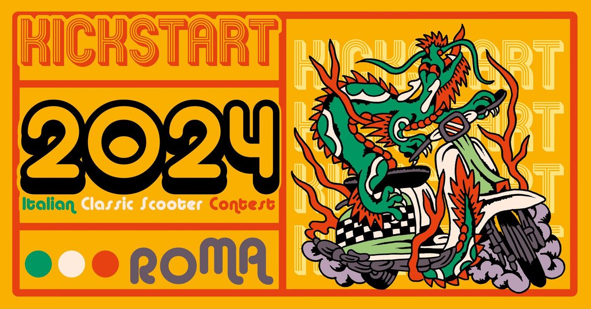 Kickstart! 2024 - Italian Classic Scooter Contest - Roma - 28\/29 Settembre