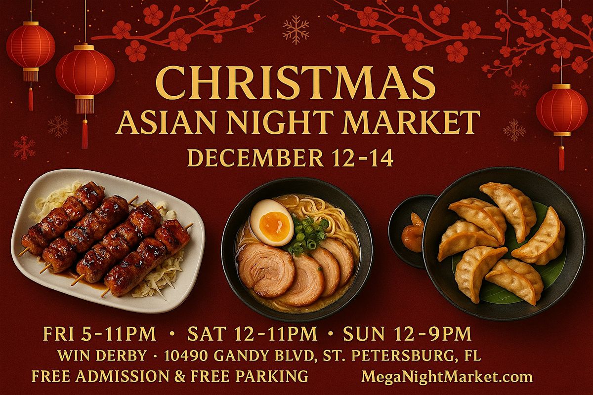 Christmas Asian Mega Night  Food  Market & Concert