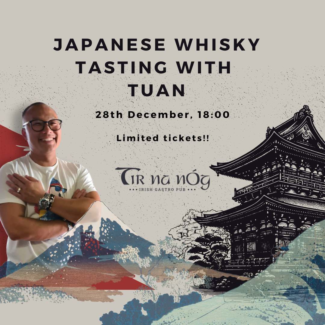 Rare Japanese Whisky Tasting with Tuan Do at Tir Na Nog