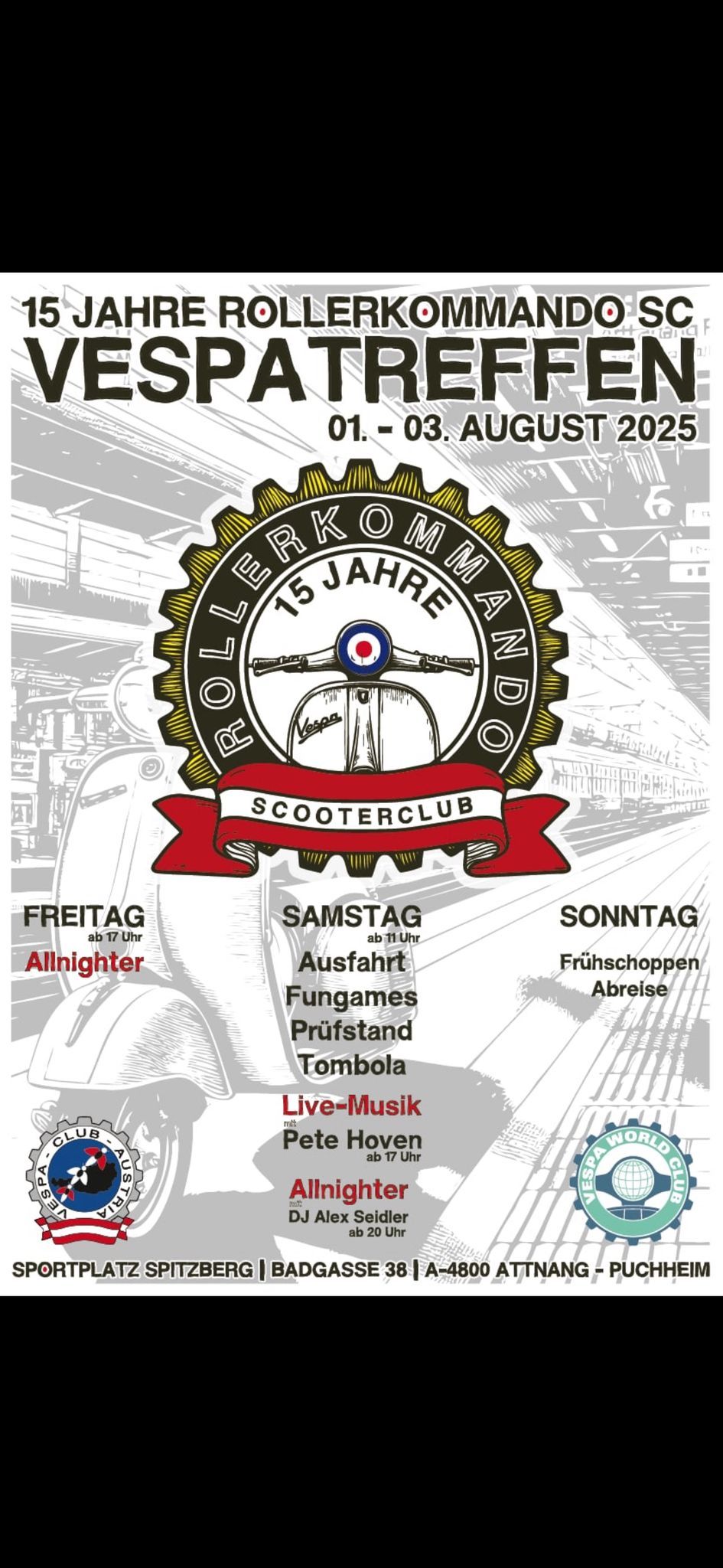 Vespa Treffen 15 Jahre Rollerkommando Scooterclub 