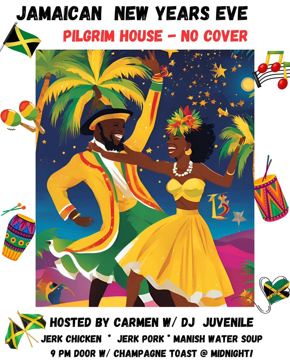 Celebrate New Years Eve - JAMAICAN STYLE