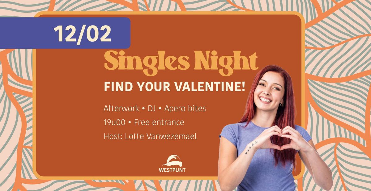 Singles Night @Westpunt - 12\/02