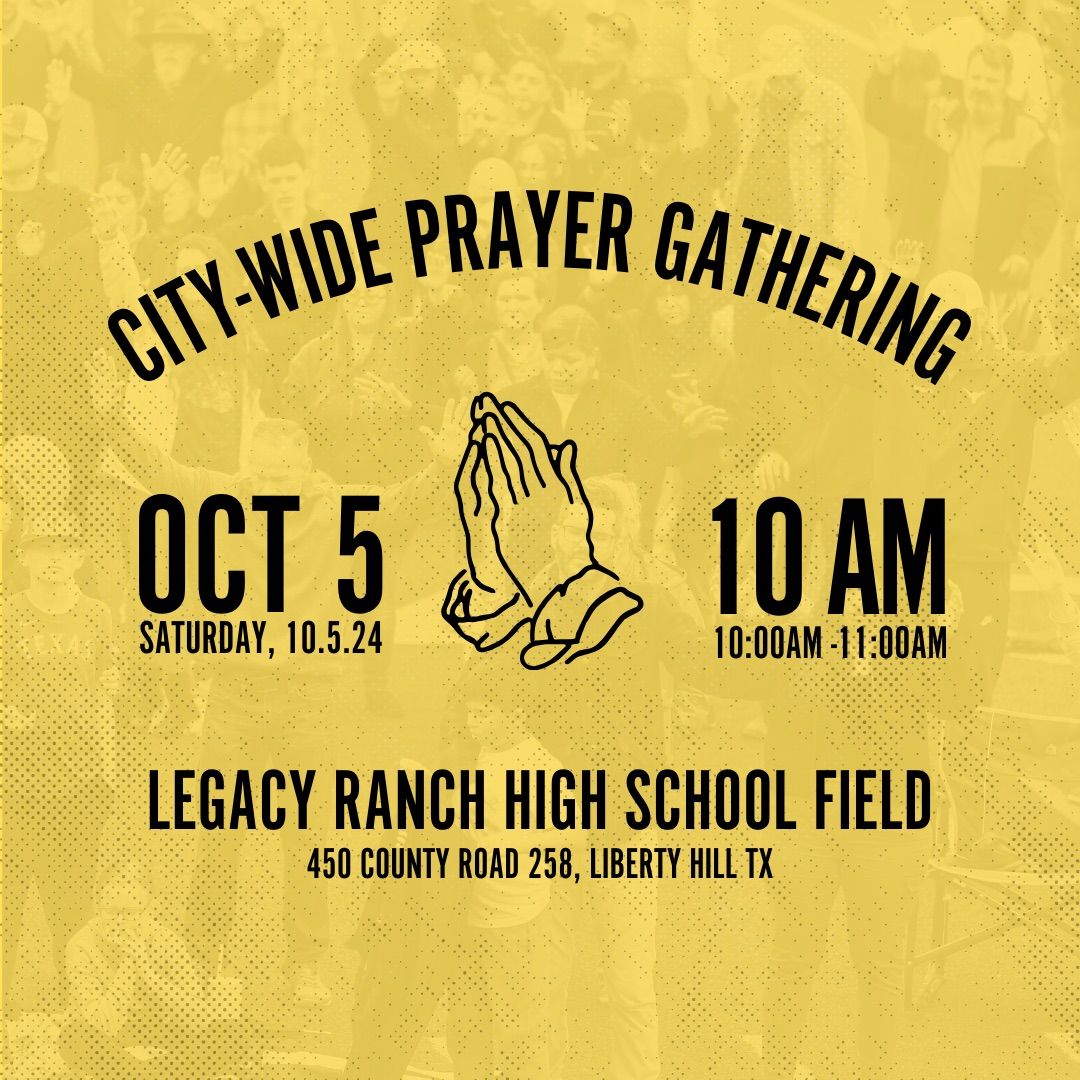 City-Wide Prayer Gathering