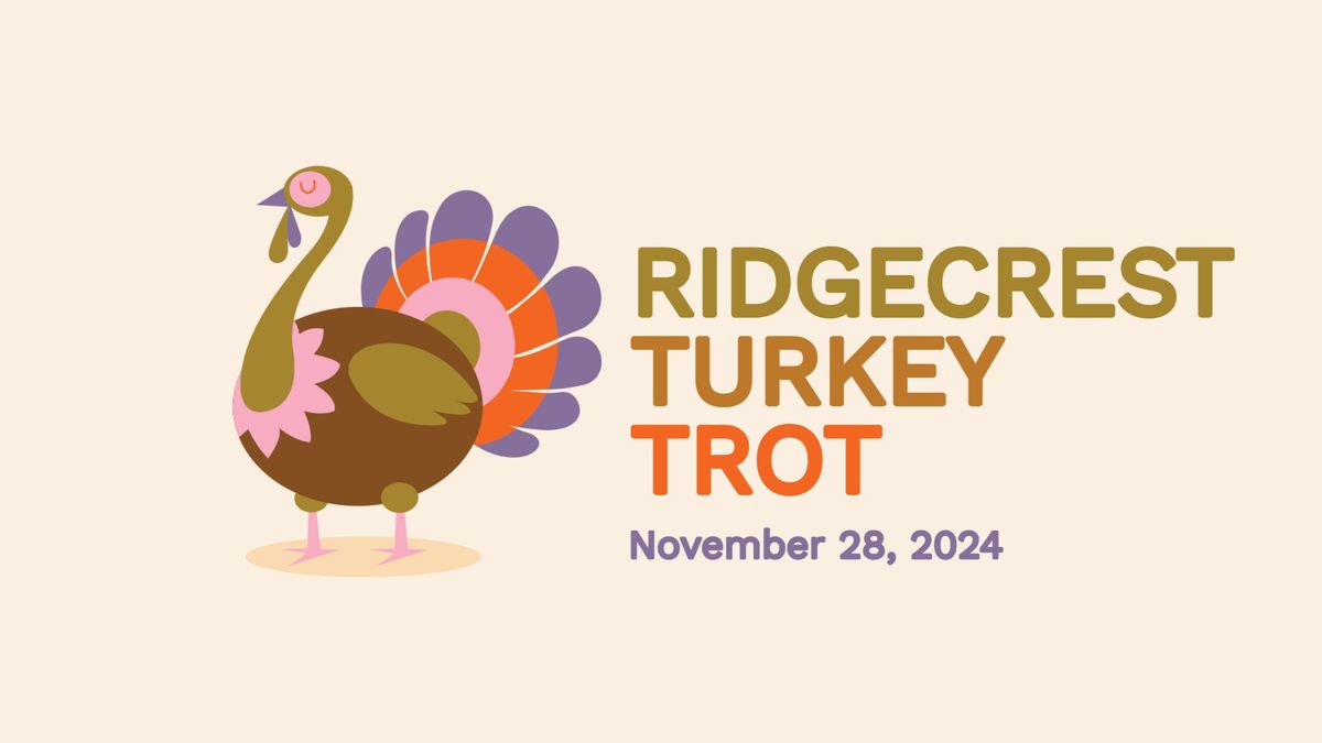 Ridgecrest Neighborhood Turkey Trot