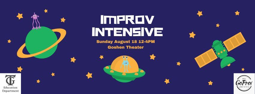 Improv Intensive at Goshen Theater