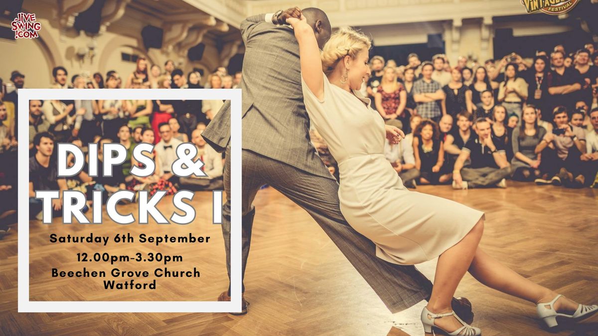 Dips & Tricks I Workshop