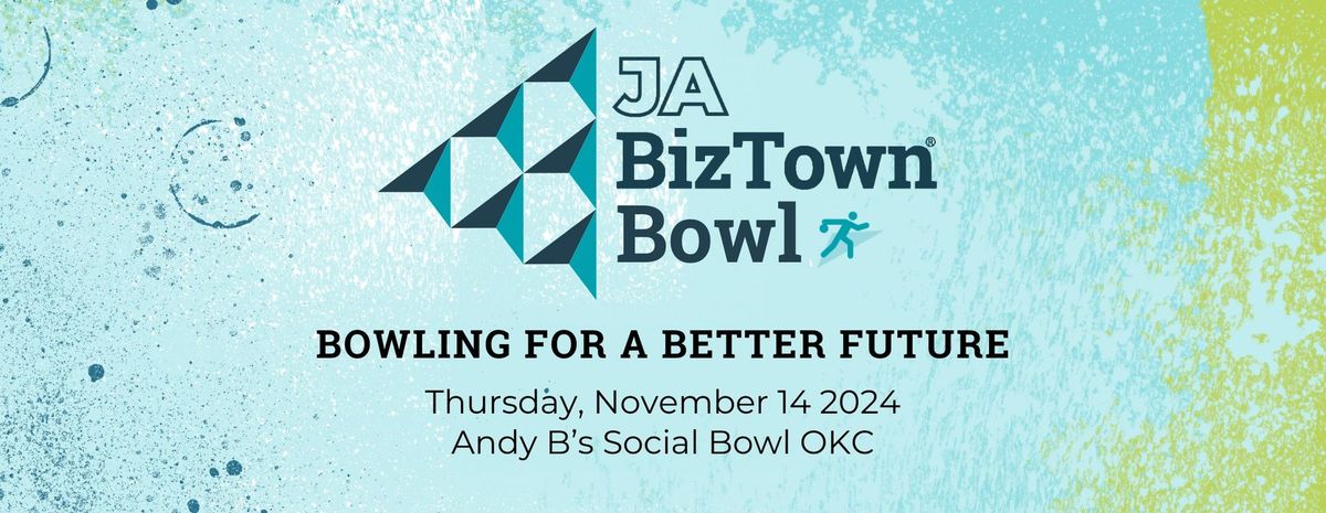 JA BizTown Bowl OKC 