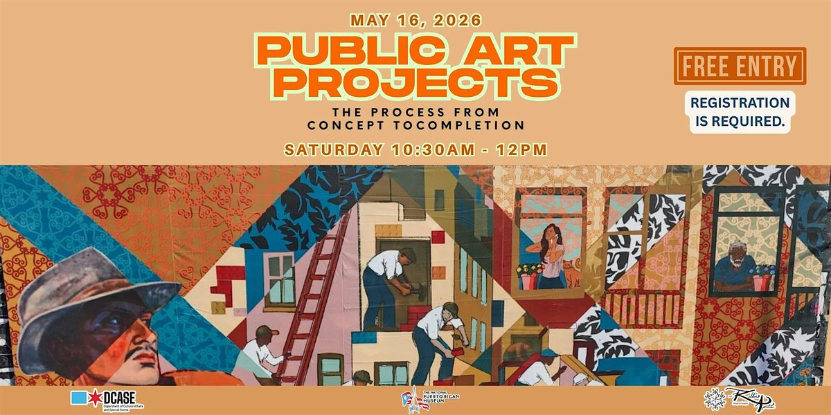 IN-PERSON: Public Art Projects - The Process From Concept To Completion
