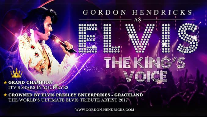 The King's Voice - Gordon Hendricks As Elvis with Special Guests