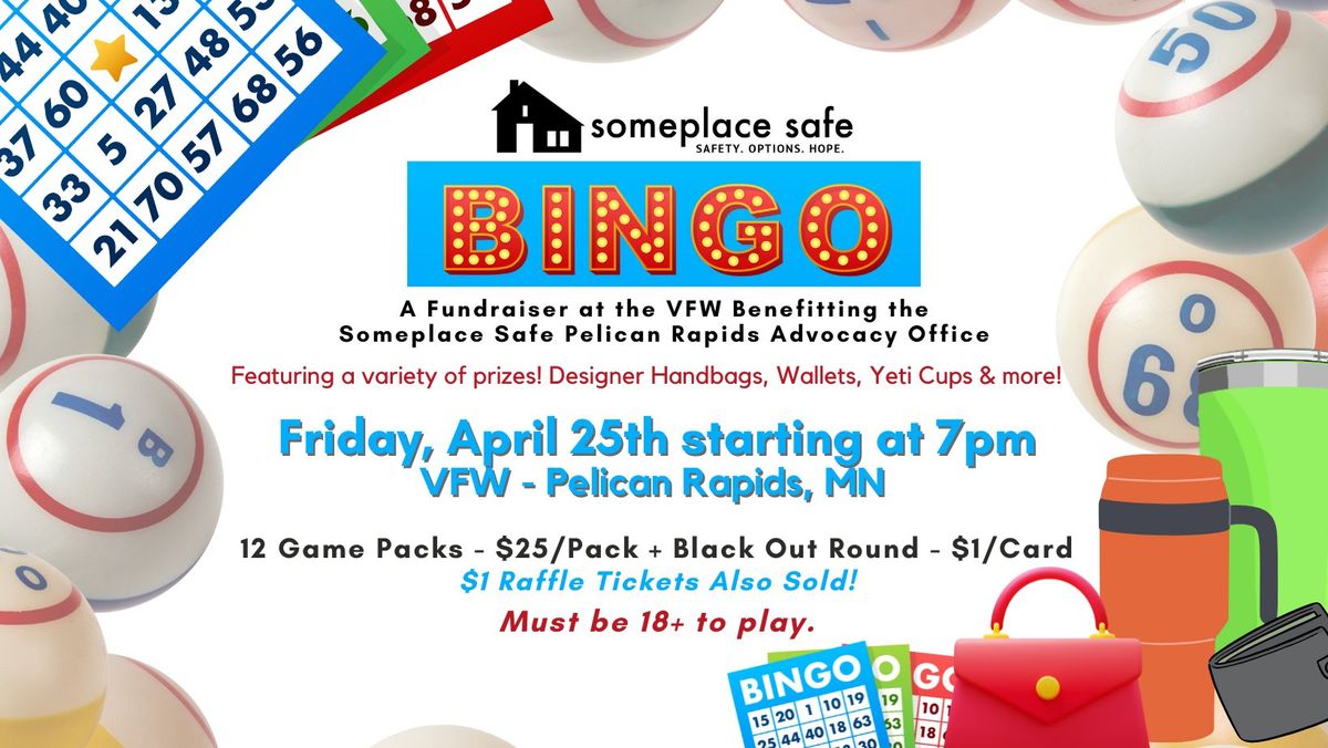 BINGO Fundraiser for Someplace Safe Pelican Rapids Advocacy Office